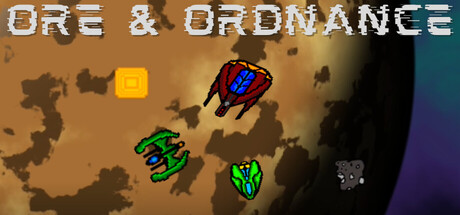 Ore & Ordnance
