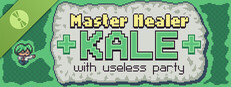 Master Healer Kale with useless party Demo
