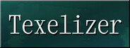 Texelizer