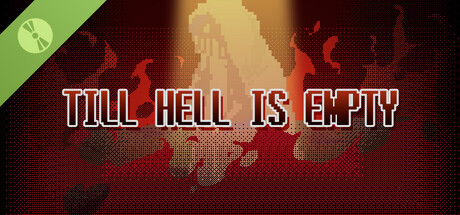 Till Hell Is Empty Demo
