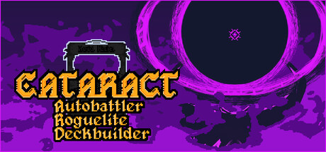 CATARACT - Autobattler Roguelite Deckbuilder
