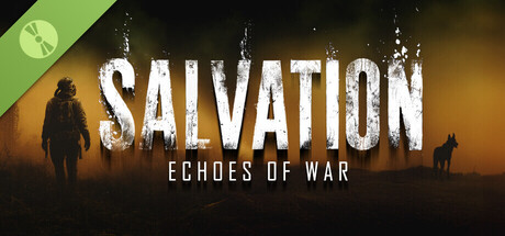 Salvation: Echoes of War Demo