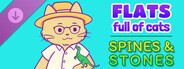 DLC: Flats Full of Cats: Spines & Stones