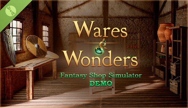 Wares & Wonders: Fantasy Shop Simulator Demo