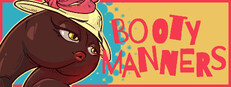 Booty Manners