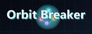 Orbit Breaker