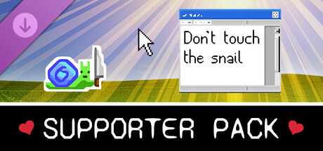Don't Touch the Snail - Supporter Pack