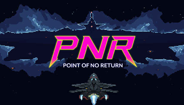 PNR: Point of No return