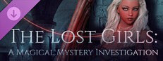 Streets of Sorcery: The Lost Girls: A Magical Mystery Investigation