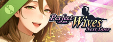Perfect Wives Next Door Demo