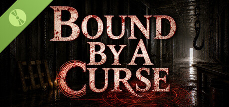 Bound By A Curse Demo