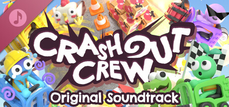 Crashout Crew - Original Soundtrack