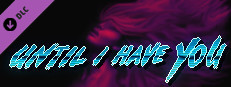 Until I Have You OST Small Capsule Image