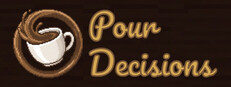 Pour Decisions
