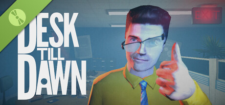Desk Till Dawn Demo