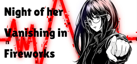 Night of her vanishing in fireworks