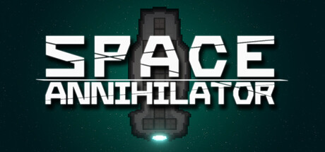 Space Annihilator — Steam game cover