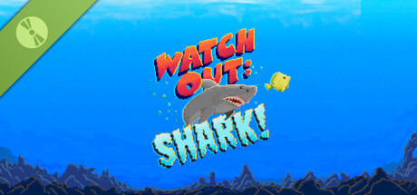 Watch Out: Shark! Demo header