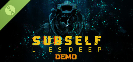SUBSELF: Lies Deep Demo header
