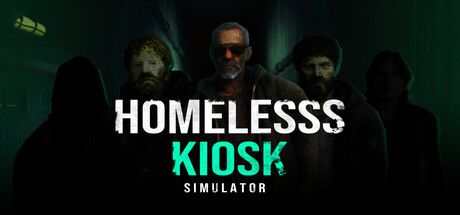 Homeless Kiosk Simulator artwork