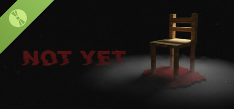 Not Yet Demo header