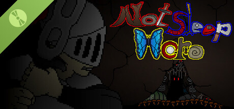 Not Sleep Hero Demo