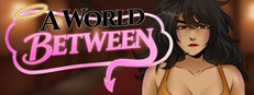 A World Between