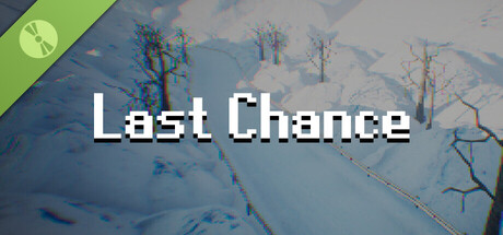 Last Chance Demo