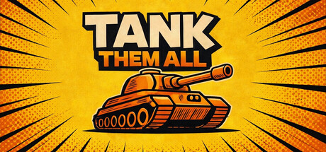 Tank Them All header art