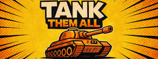 Tank Them All