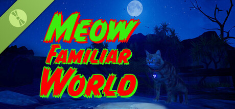 Meow Familiar World Demo