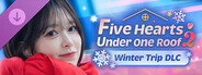 Five Hearts Under One Roof season2 : Winter Trip DLC