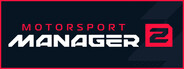 GAME: Motorsport Manager 2