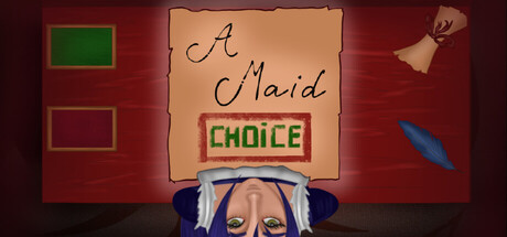 A Maid Choice