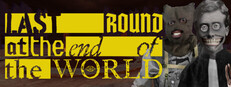 Last Round at the End of the World cover