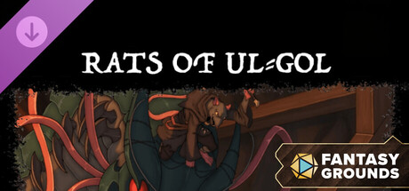 Fantasy Grounds - Rats Of Ul-Gol (5E)