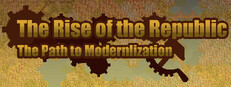The Rise of the Republic: The Path to Modernization Banner