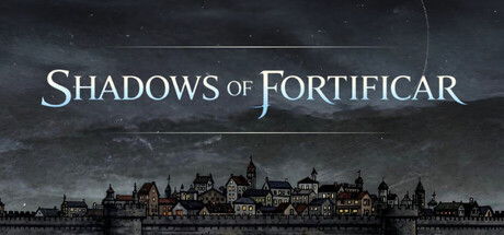 Shadows of Fortificarの作品画像