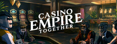 Casino Empire Together