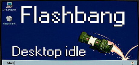 Flashbang: Desktop Idle cover
