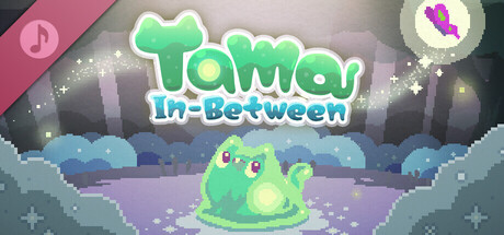 Tama In-Between Original Game Soundtrack