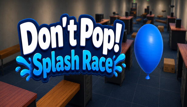 Don’t Pop!: Splash Race