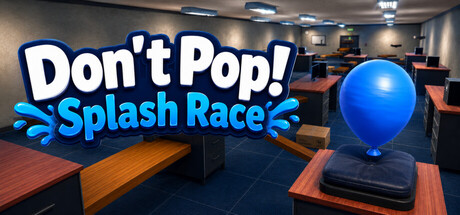 Don’t Pop!: Splash Race — Steam header