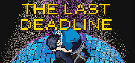 The Last Deadline