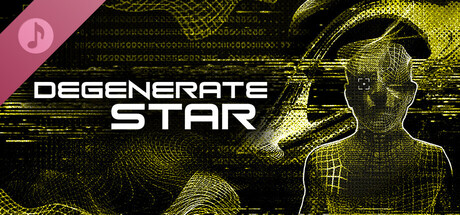 Poster DEGENERATE STAR Soundtrack