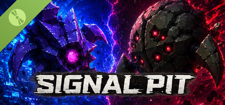 SIGNAL PIT Demo