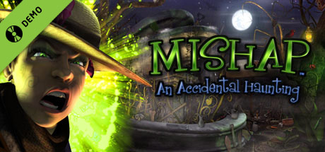 Mishap: An Accidental Haunting - Demo cover art