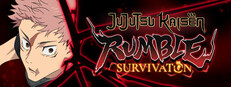 JUJUTSU KAISEN RUMBLE: SURVIVATON