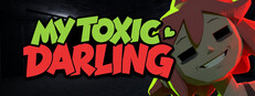 My Toxic Darling Steam capsule image
