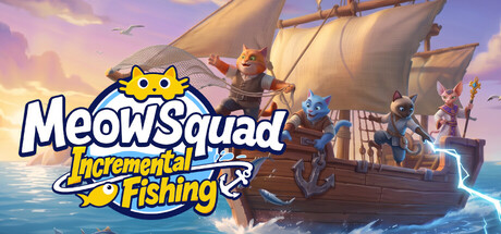 Meow Squad: Incremental Fishing — Steam game cover